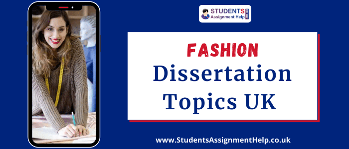 dissertation topics for fashion industry