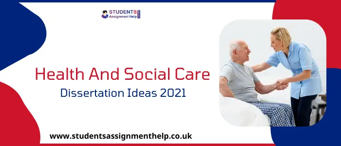 your undergraduate dissertation in health and social care