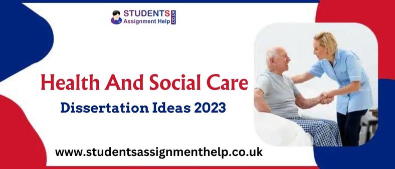 dissertation examples health social care