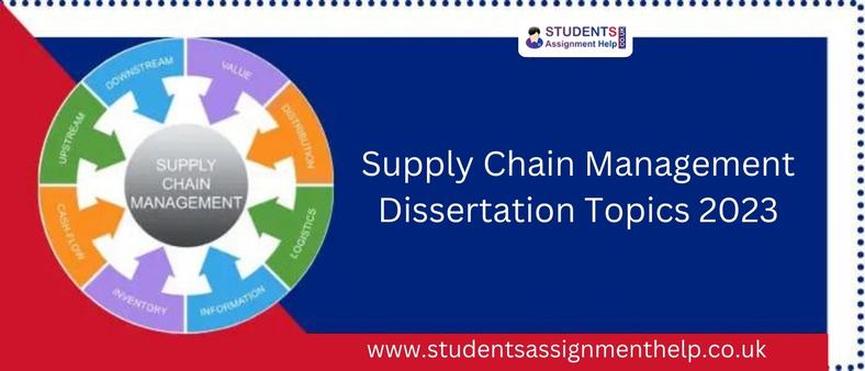 supply chain management dissertation topics